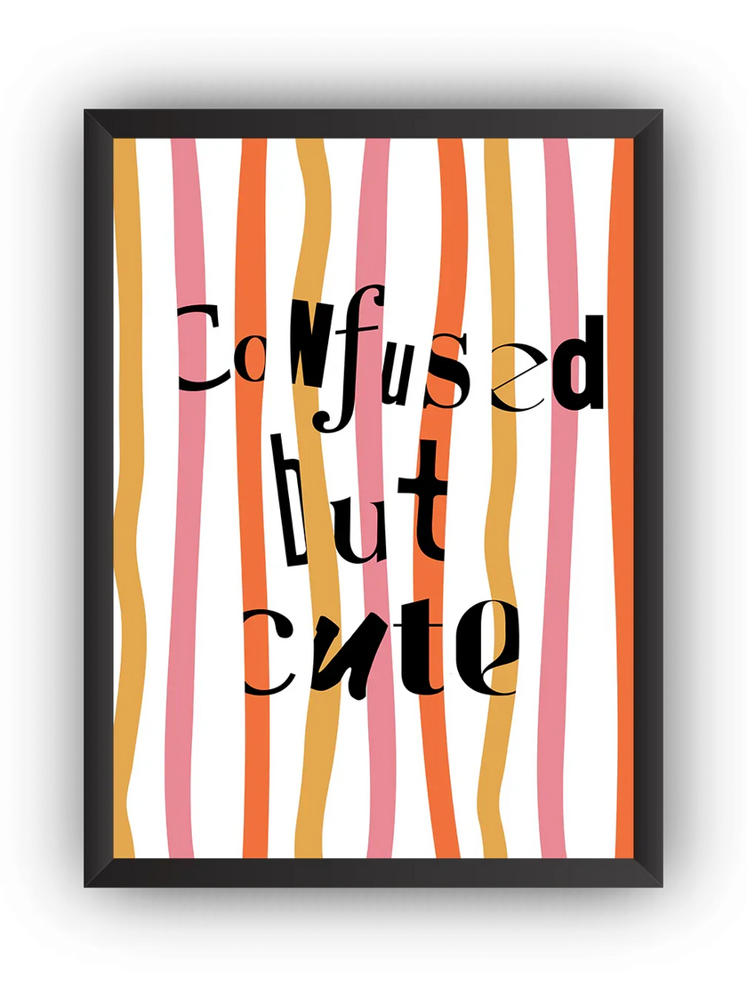 Confused but Cute Çerçeveli Poster