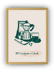 It's Coffee O'Clock Çerçeveli Poster