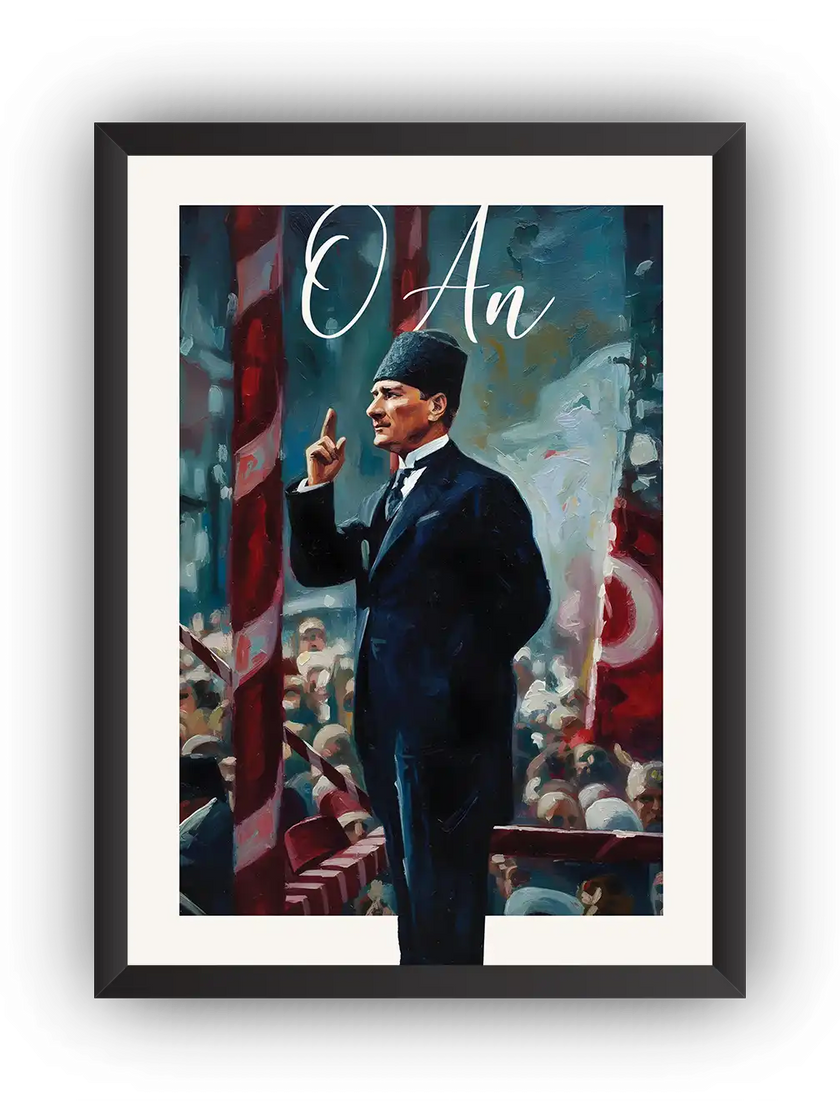 Atatürk – O An Çerçeveli Poster