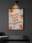 Kendi Frekansını Yarat - Motivasyon Çerçeveli Poster