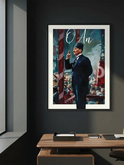 Atatürk – O An Çerçeveli Poster
