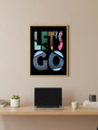 Let's Go Çerçeveli Poster
