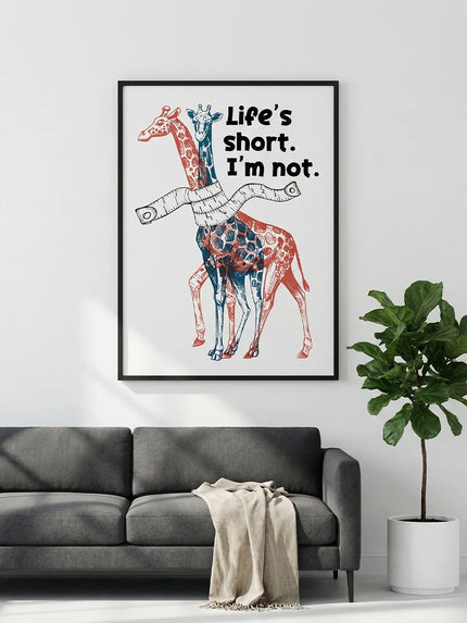 Zürafa Life’s Short Çerçeveli Poster